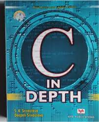 C IN Depth By S.K.Srivastava, Deepali Srivastava